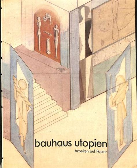 bauhaus utopien arbeiten auf papier Doc