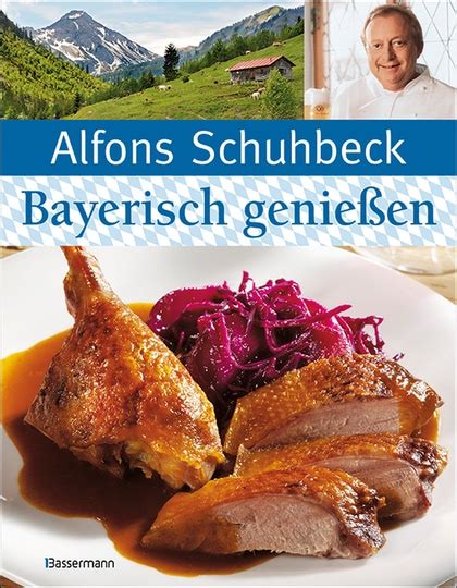 bayerisch kochen genie en schmankerl bayern die PDF