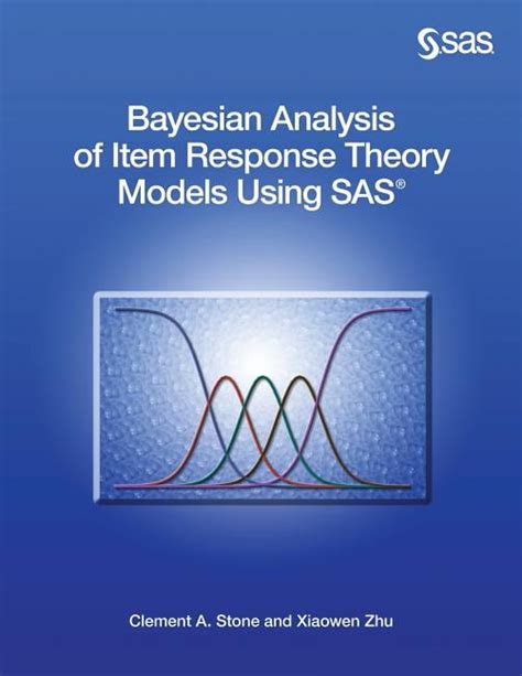 bayesian analysis of item response theory models using sas Epub