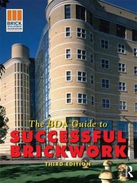 bda guide to successful brickwork second edition Reader