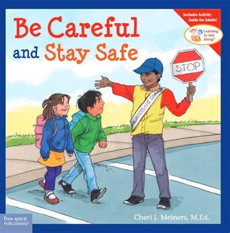 be careful and stay safe learning to get along® Epub