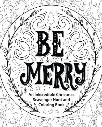 be merry an inkcredible christmas scavenger hunt and coloring book PDF
