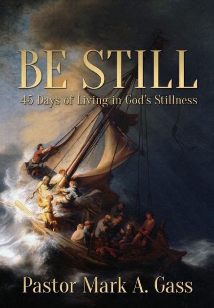 be still 45 days of living in gods stillness Reader