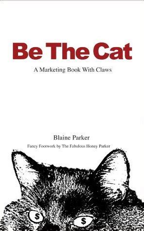 be the cat a marketing book with claws Epub