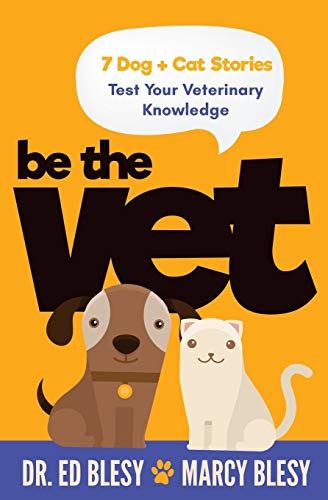 be the vet 7 dog cat stories test your veterinary knowledge Reader