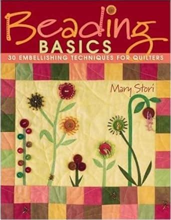 beading basics 30 embellishing techniques for quilters Doc