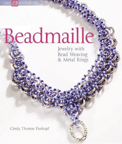 beadmaille jewelry with bead weaving and metal rings lark jewelry books PDF