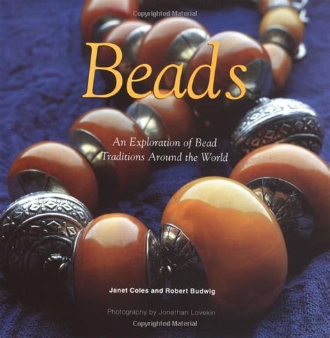 beads an exploration on bead traditions around the world Kindle Editon