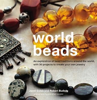 beads an exploration on bead traditions around the world Kindle Editon