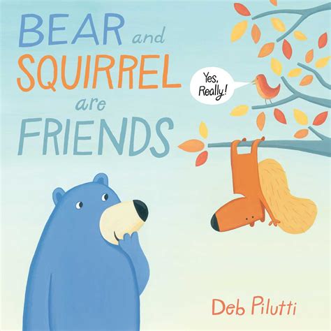 bear and squirrel are friends yes really PDF