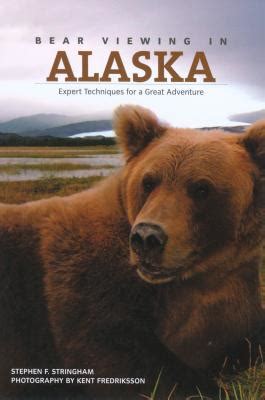 bear viewing in alaska expert techniques for a great adventure PDF