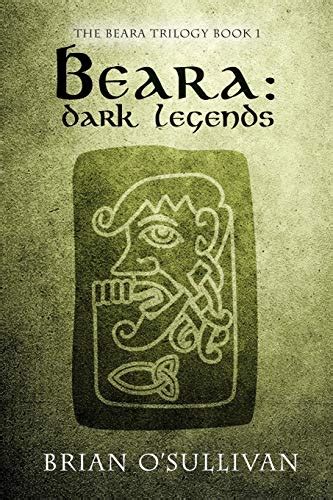 beara dark legends the beara trilogy book 1 volume 1 PDF