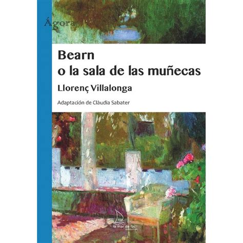 bearn o la sala de las munecas contemporanea PDF