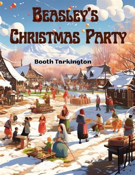 beasleys christmas party booth tarkington Reader