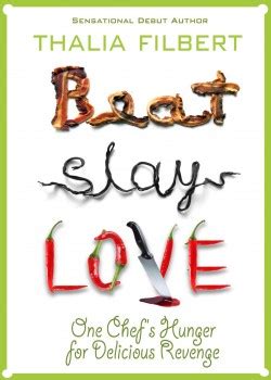 beat slay love one chefs hunger for delicious revenge Kindle Editon