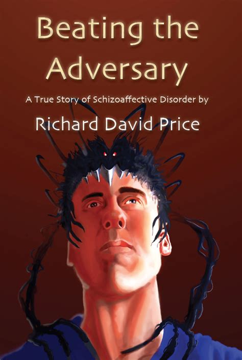 beating the adversary a true story of schizoaffective disorder Doc
