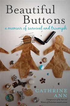 beautiful buttons cathrine ann Reader