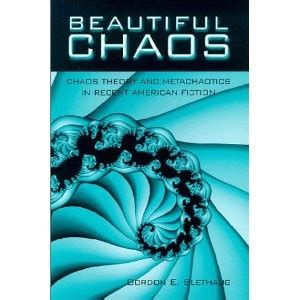 beautiful chaos chaos theory and metachaotics in recent american fiction s u n y series in postmodern culture Epub