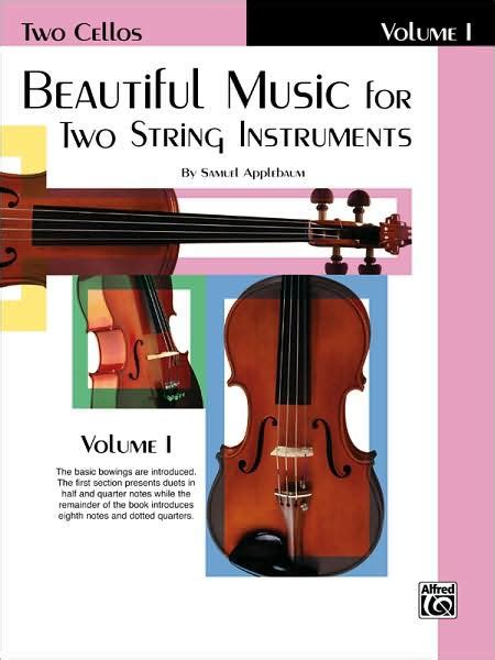 beautiful music for two string instruments bk 2 2 cellos Reader