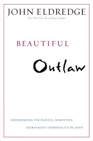 beautiful outlaw 10 2011 9781455503827 pdf Reader