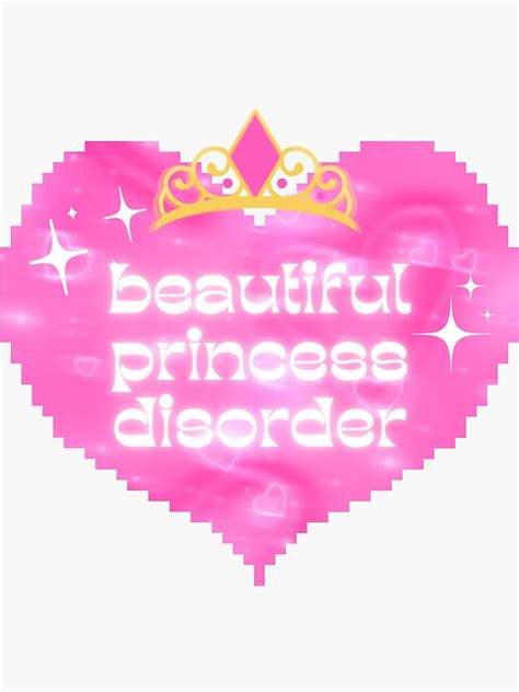 beautiful princess disorder