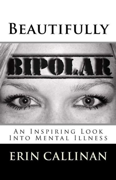 beautifully bipolar an inspiring look into mental illness PDF