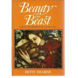 beauty and the beast visions and revisions of an old tale Kindle Editon