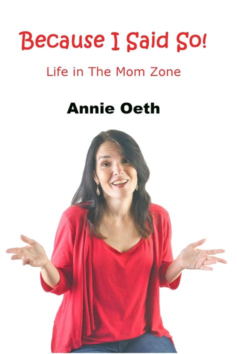 because i said so life in the mom zone PDF