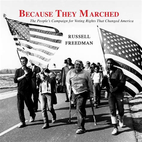 because they marched the peoples campaign for voting rights that changed america Kindle Editon