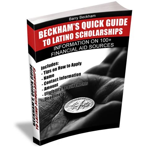 beckhams quick guide to latino scholarships beckham guides Reader