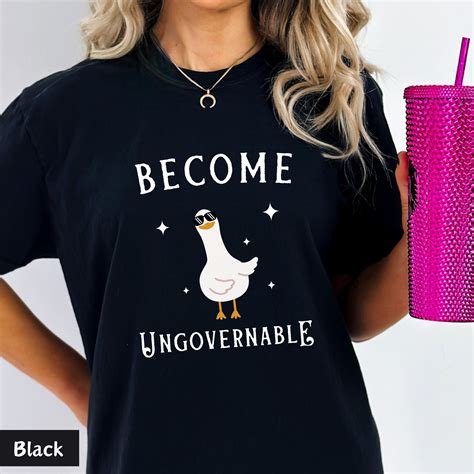 become ungovernable shirt