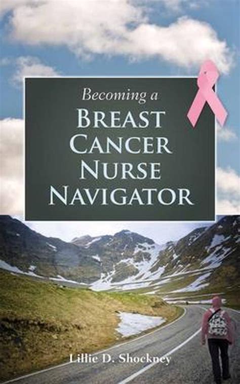 becoming a breast cancer nurse navigator Kindle Editon