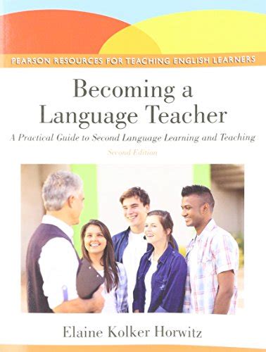 becoming a language teacher a practical guide to second language learning and teaching 2nd edition Reader