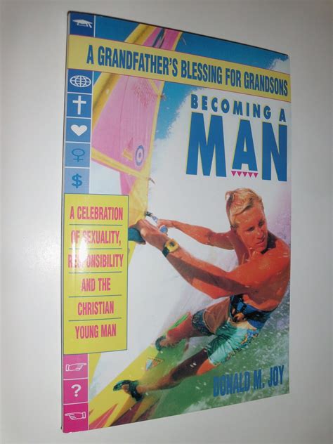 becoming a man a celebration of sexuality responsibility and the christian young man Reader