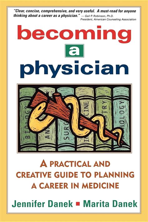 becoming a physician a practical and creative guide to planning a career in medicine Reader