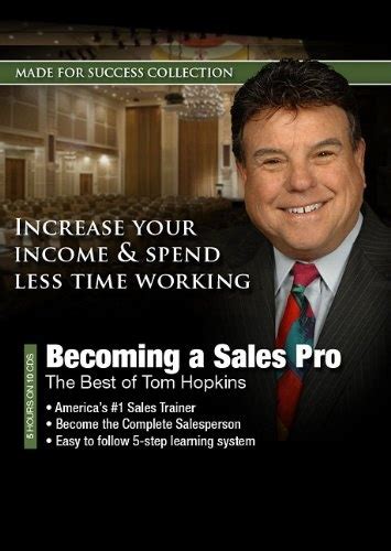 becoming a sales pro the best of tom hopkins made for success collection PDF