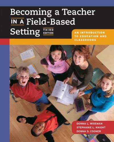 becoming a teacher in a field based setting an introduction to education and classrooms with infotrac Epub