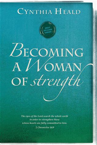 becoming a woman of strength the eyes of the lord search the whole earth in order to strengthen those whose Kindle Editon