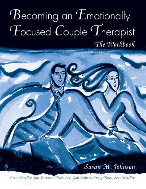 becoming an emotionally focused couple therapist the workbook Doc