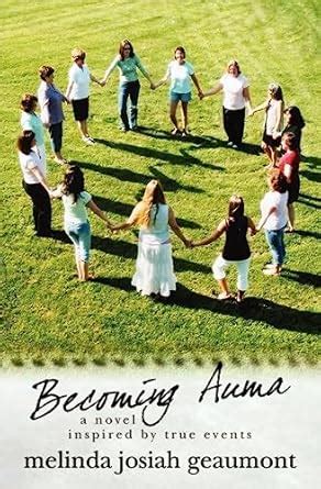 becoming auma a novel inspired by true events PDF