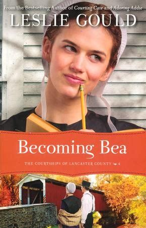 becoming bea the courtships of lancaster county volume 4 Epub