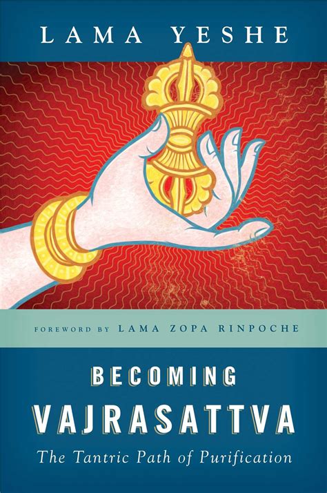 becoming vajrasattva the tantric path of purification Kindle Editon