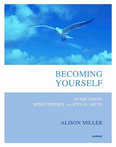 becoming yourself overcoming mind control and ritual abuse Epub