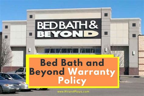 bed bath and beyond warranty PDF