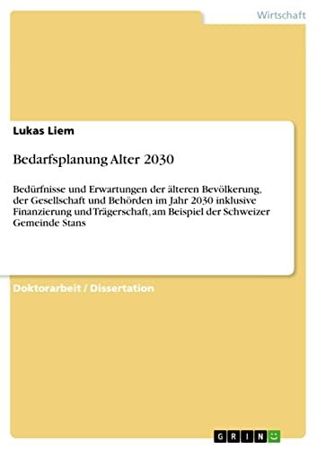 bedarfsplanung alter 2030 gesellschaft finanzierung Reader