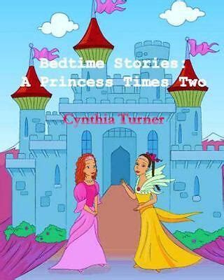 bedtime stories a princess times two Doc