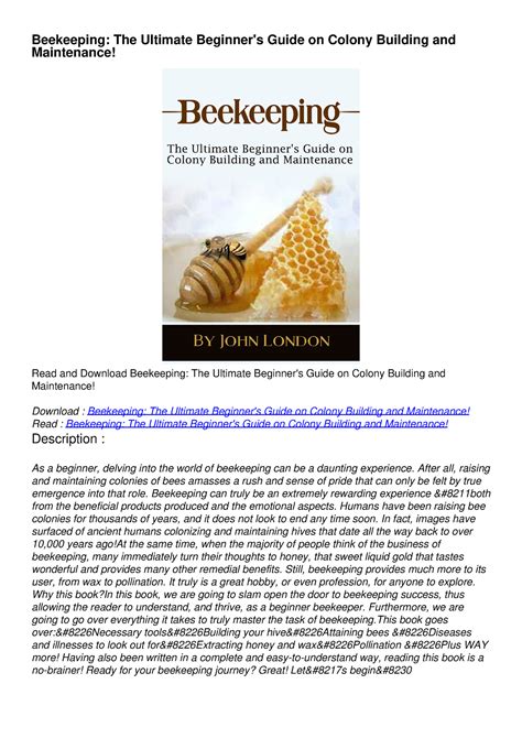 beekeeping the ultimate beginners guide on colony building and maintenance Doc