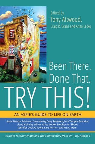 been there done that try this an aspies guide to life on earth PDF