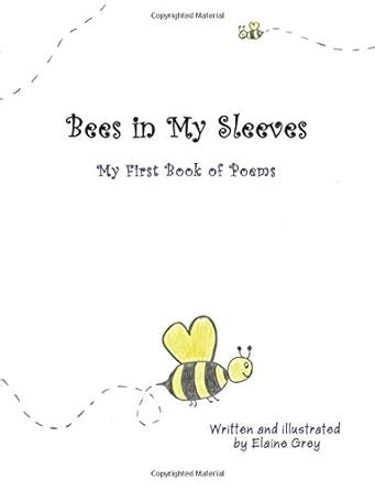 bees in my sleeves my first book of poems Kindle Editon