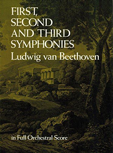 beethoven first second and third symphonies in full orchestral score Reader